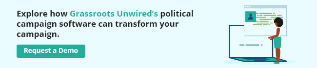 Explore how Grassroots Unwired's political campaign software can transform your campaign by requesting a demo.
