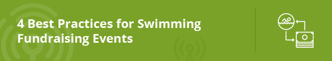 Keep these best practices in mind during your swimathon fundraiser.